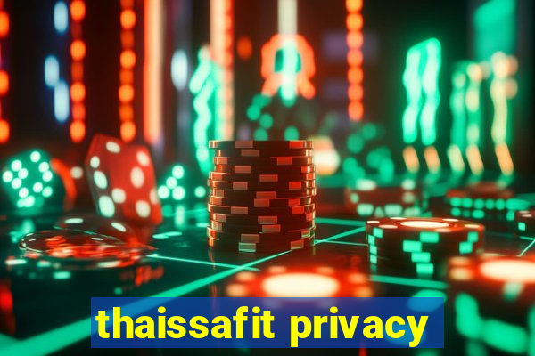 thaissafit privacy